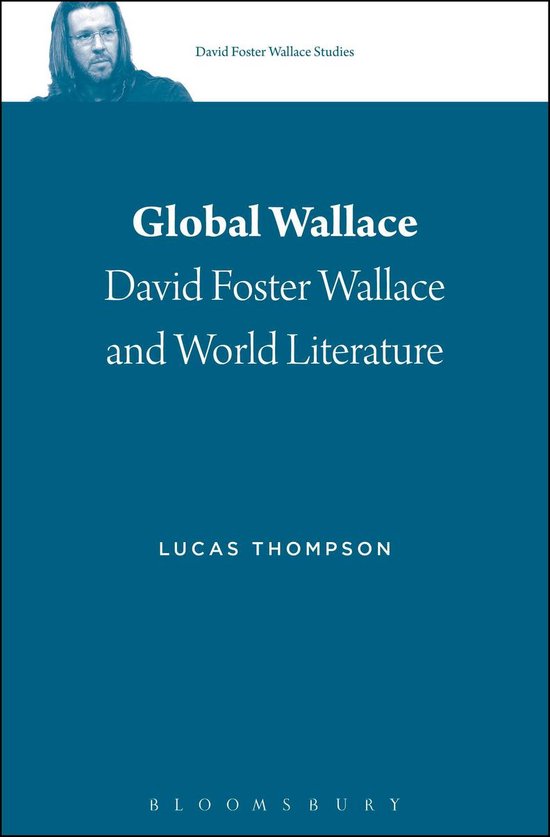 David Foster Wallace Studies - Global Wallace - cover