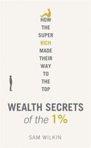 Wealth Secrets Of The 1%