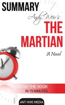 Andy Weir's The Martian: A Novel Summary
