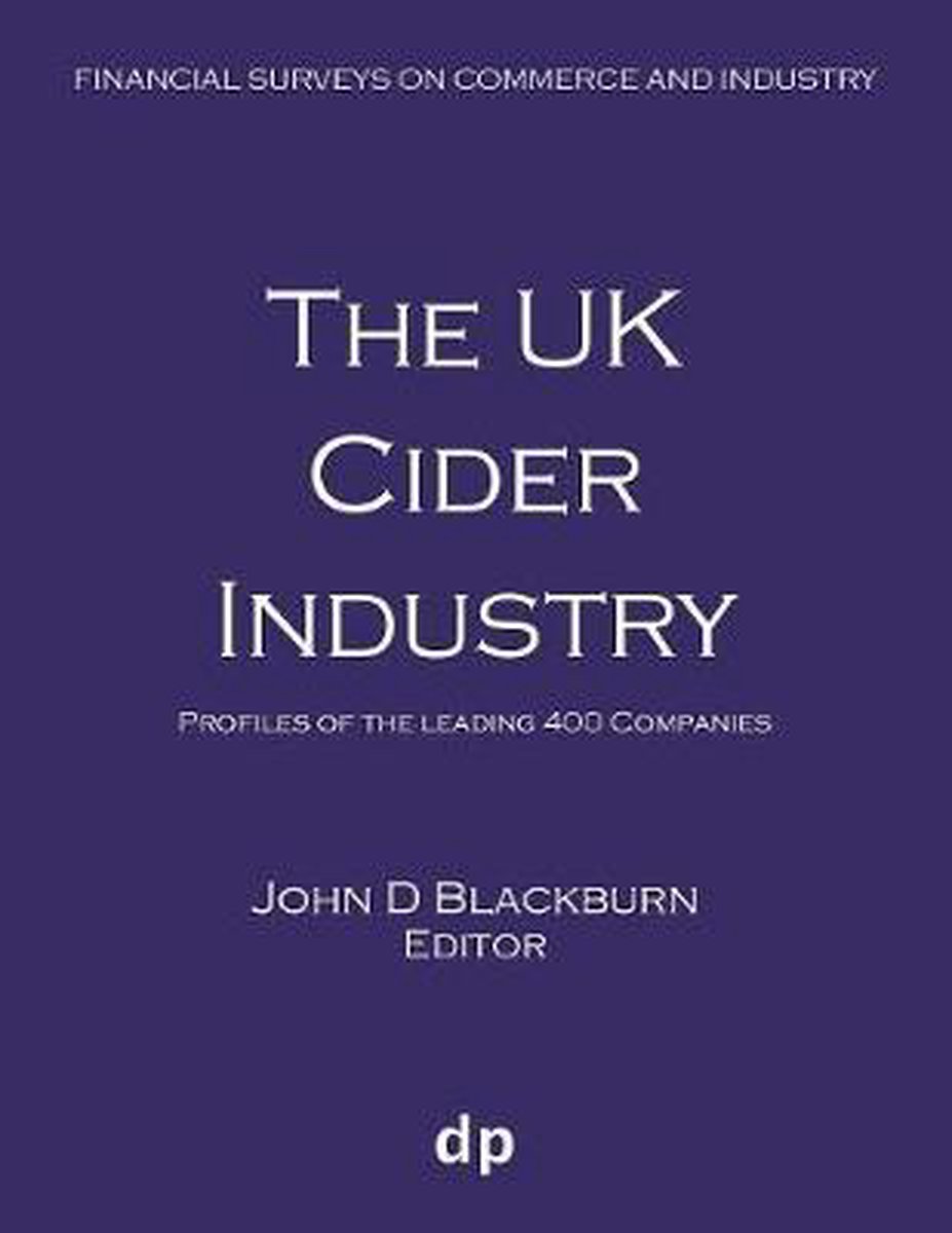 Financial Surveys on Commerce and Industry-The UK Cider Industry - Dellam Publishing Limited