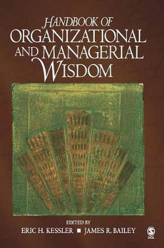 Handbook Of Organizational And Managerial Wisdom - cover