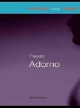 Routledge Critical Thinkers - Theodor Adorno
