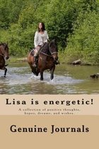 Lisa Is Energetic!