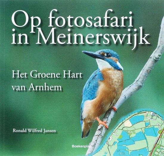 Cover van het boek 'Op fotosafari in Meinerswijk' van R.W. Jansen