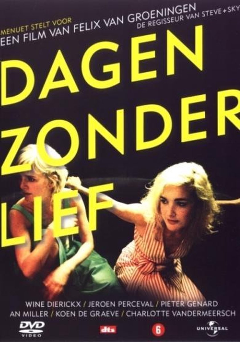 Dagen Zonder Lief