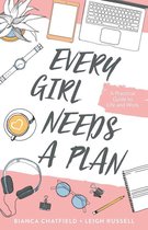 Every Girl Needs a Plan