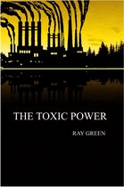 The Toxic Power