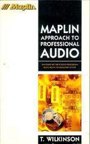 The Approach to Professional Audio