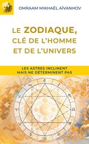 Izvor (FR) - Le zodiaque, clé de l'homme et de l'univers