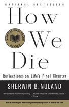 How To Die Refelections On Lifes