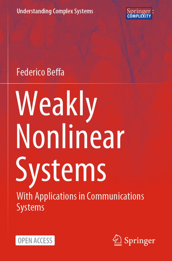 Understanding Complex Systems- Weakly Nonlinear Systems | 9783031406836 ...
