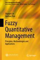 Fuzzy Management Methods- Fuzzy Quantitative Management