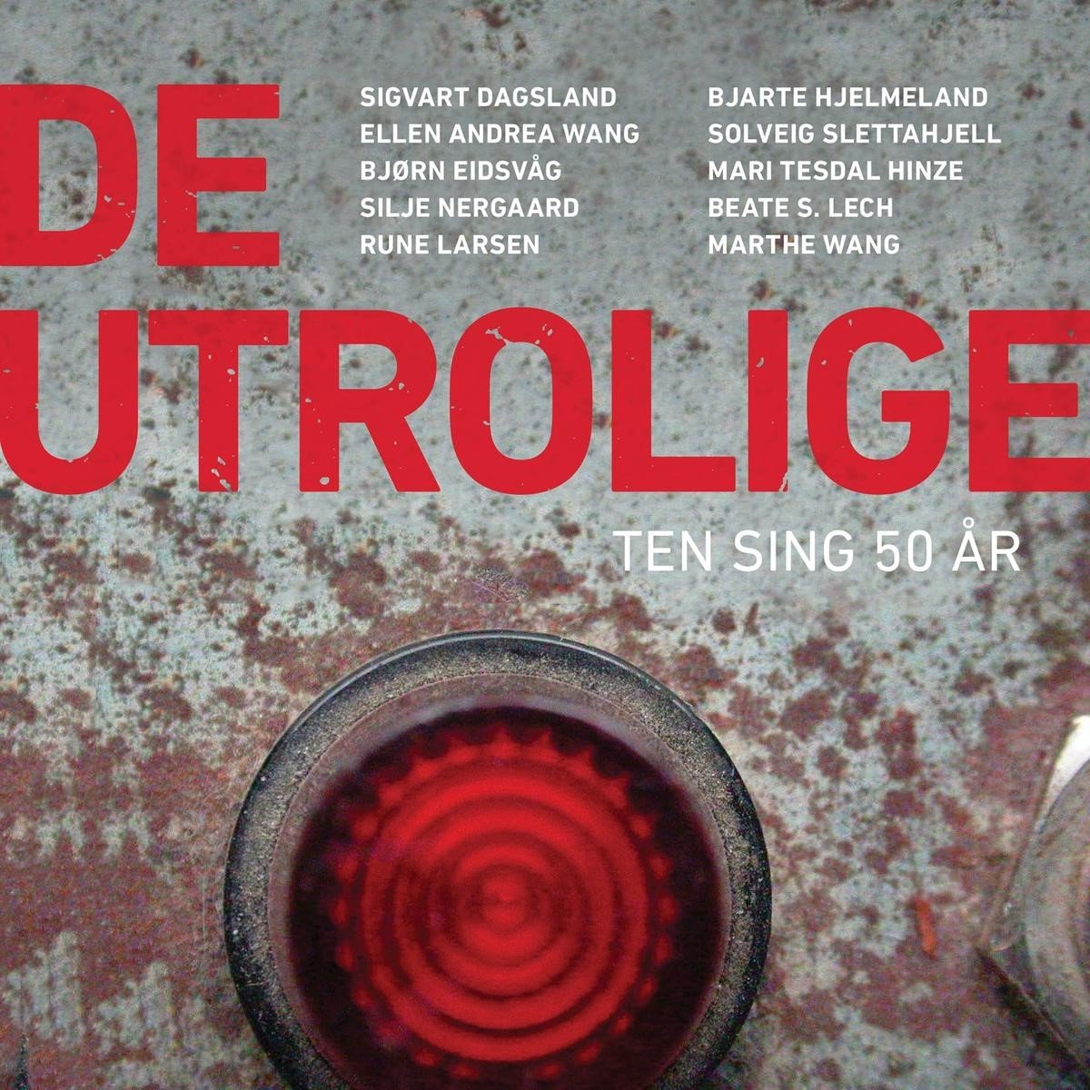 Various Artists - De Utrolige: Ten Sin 50 Ar (CD)