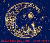 Rolly & Band Brings - Mond-Marie (CD)
