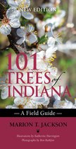 Indiana Natural Science- 101 Trees of Indiana