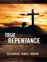 Practical Helps For The Overcomers 13 - True Repentance