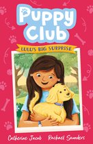 Puppy Club 1 - Lulu's Big Surprise