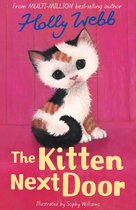 Holly Webb Animal Stories 47 - The Kitten Next Door