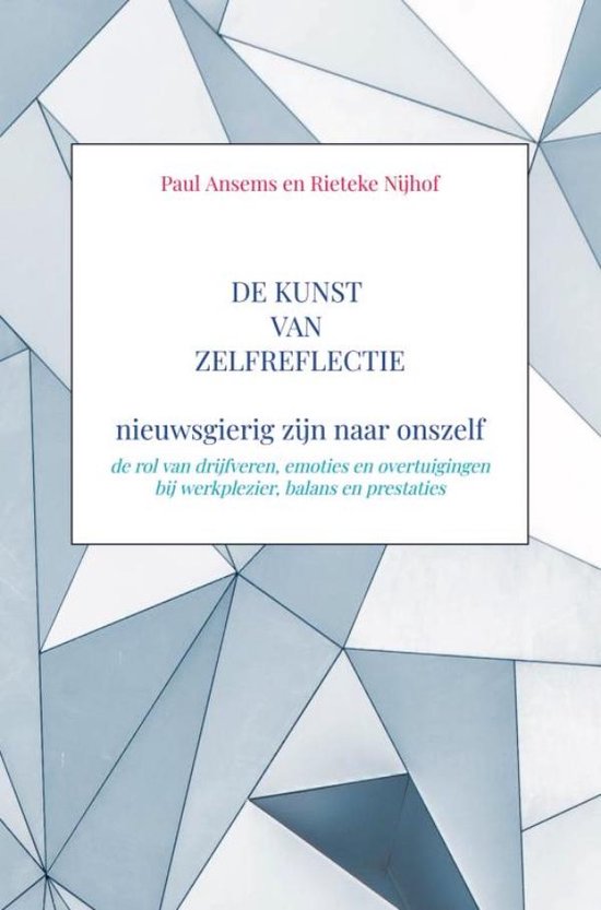 de Kunst van Zelfreflectie, nieuwsgierig zijn naar onszelf - cover