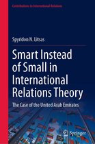 Contributions to International Relations - Smart Instead of Small in International Relations Theory