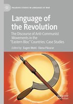 Palgrave Studies in Languages at War - Language of the Revolution