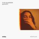 Tijs Klaassen Quintet - Nostalgia (CD)