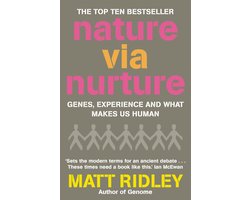 Nature Via Nurture