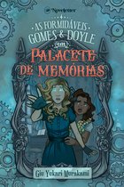 As Formidáveis Gomes & Doyle 2 - As Formidáveis Gomes & Doyle em Palacete de Memórias