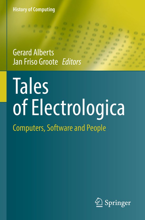 History of Computing- Tales of Electrologica - cover