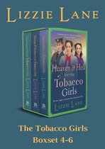 The Tobacco Girls Series Books 4-6