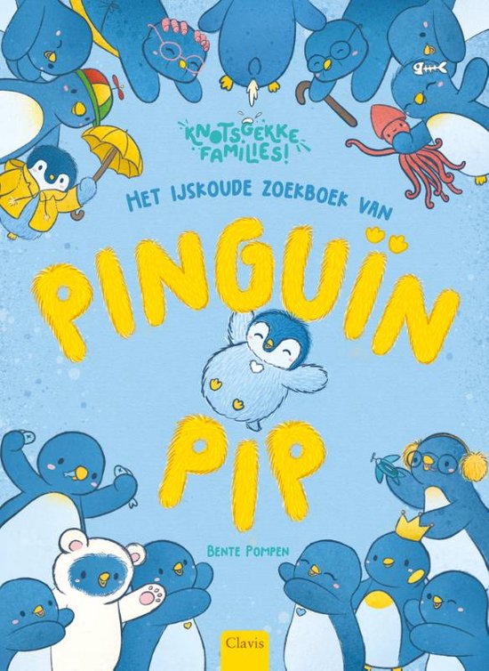 Knotsgekke families! 1 - Het ijskoude zoekboek van pinguïn Pip