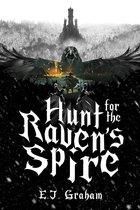 Hunt for the Raven's Spire