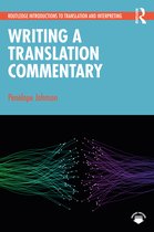 Routledge Introductions to Translation and Interpreting- Writing a Translation Commentary
