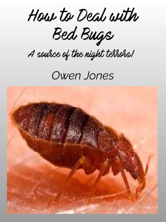 How to... How to Deal with Bed Bugs (ebook), Owen Jones