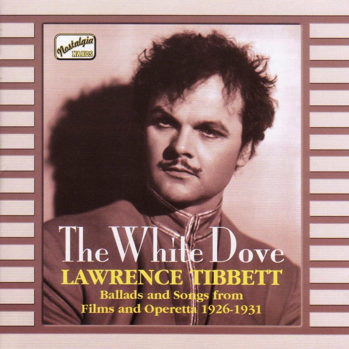 Lawrence Tibbett - The White Dove (CD)