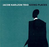 Jacob Karlzon Trio - Going Places (CD)