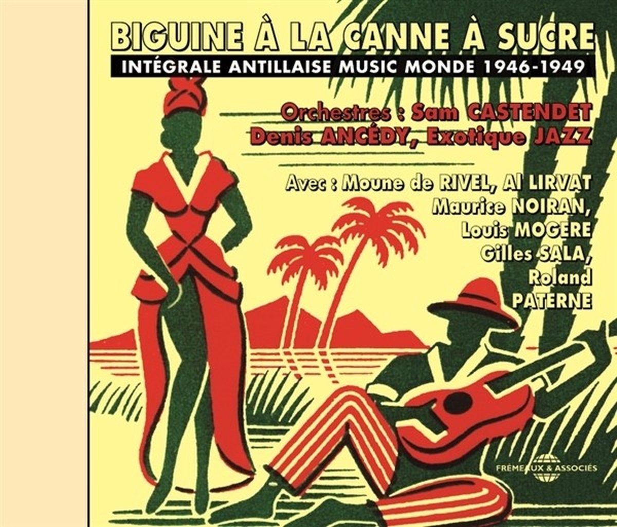 Various Artists - Intégrale Antillaise Music Monde (CD)
