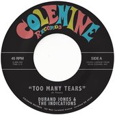 Durand Jones & The Indications - Too Many Tears (7" Vinyl Single) (Coloured Vinyl)