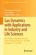 Springer Proceedings in Mathematics & Statistics- Gas Dynamics with Applications in Industry and Life Sciences