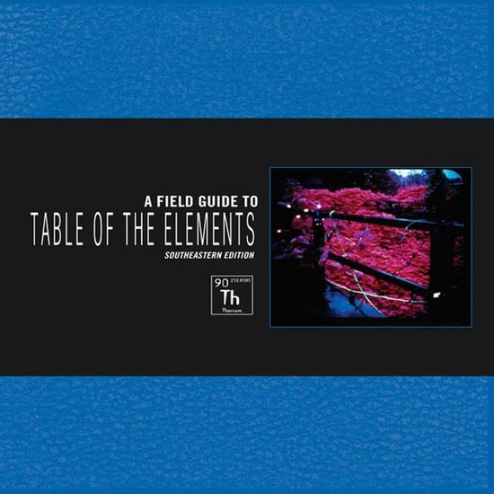 Field Guide To Table Of The Elements, Various | Muziek | bol
