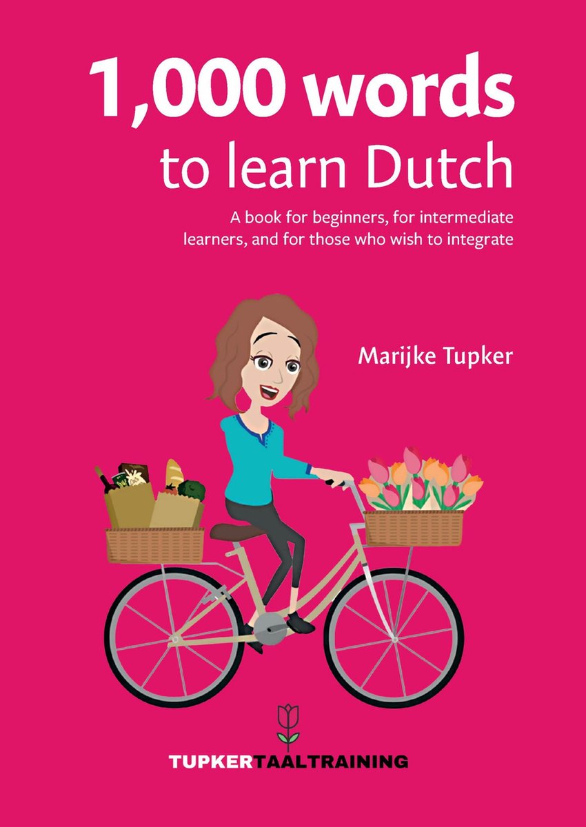 1,000 words to learn Dutch, Marijke Tupker | 9789090377704 | Boeken | bol