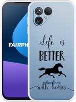 Cazy Hoesje geschikt voor Fairphone 5 Life is Better with Horses