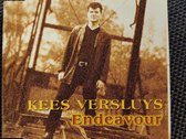 Kees Versluys ‎– Endeavour / Let Me Know 2 Track Cd Maxi 2000