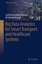 Urban Sustainability - Big Data Analytics for Smart Transport and Healthcare Systems