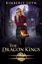 The Dragon Kings 8 - The Dragon Kings Book Eight