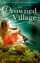 The Drowned Village A gripping and touching tale of love, loss and family