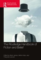 Routledge Literature Handbooks-The Routledge Handbook of Fiction and Belief