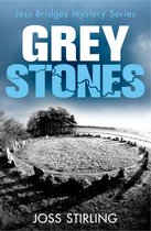 A Jess Bridges Mystery- Grey Stones