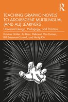 Teaching Graphic Novels to Adolescent Multilingual (and All) Learners