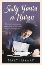 60 Years A Nurse